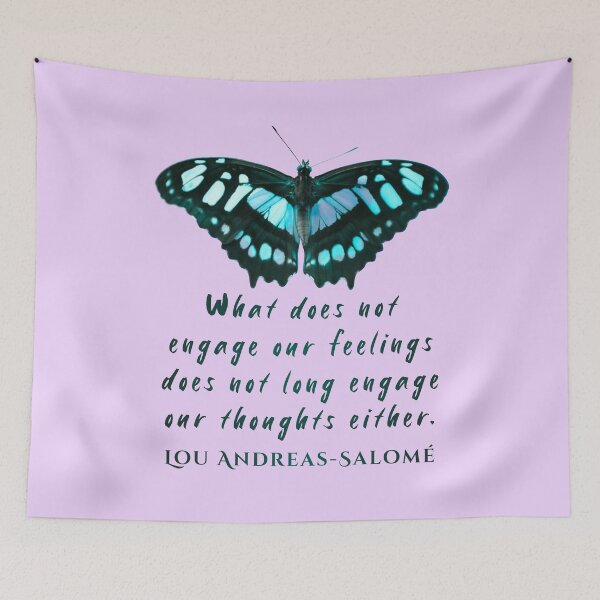 Item preview, Lou Andreas-Salomé quote: What does not engage our feelings does not long engage our thoughts either. designed and sold by artbleed.