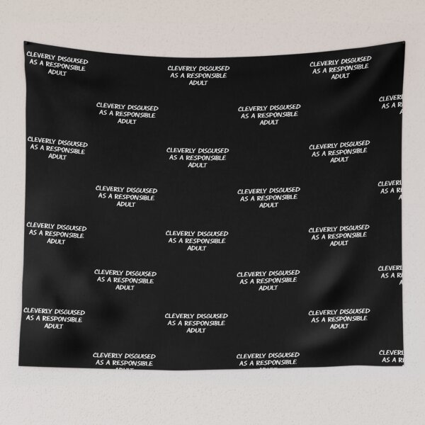 Item preview, Cleverly Disguised As A Responsible Adult designed and sold by LounisArt.