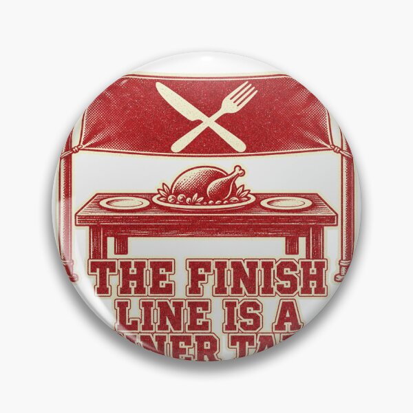 Artikelvorschau, The Finish Line Is A Dinner Table Turkey Trot Laeufer entworfen und verkauft von BoosterShop.