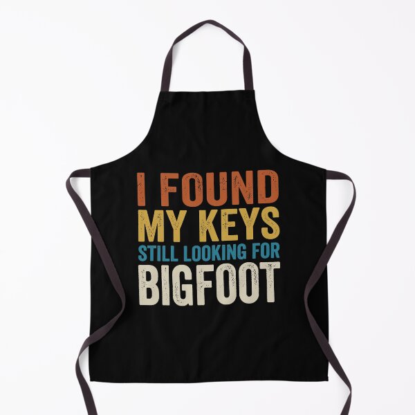 Item preview, I Found My Keys Still Looking For Bigfoot. designed and sold by EunsooLee.