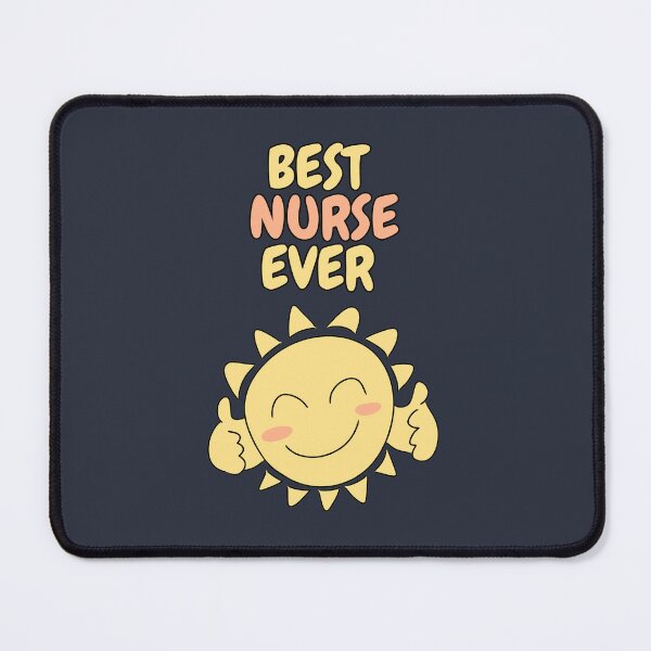 Item preview, BEST NURSE EVER Cute Sun designed and sold by HugSomeNettles.