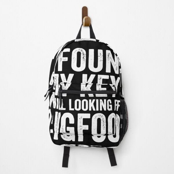 Item preview, I Found My Keys Still Looking For Bigfoot.(White) designed and sold by EunsooLee.