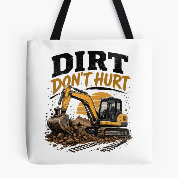 Item preview, Dirt Don't Hurt Excavator Construction Operator designed and sold by roni-harbor.