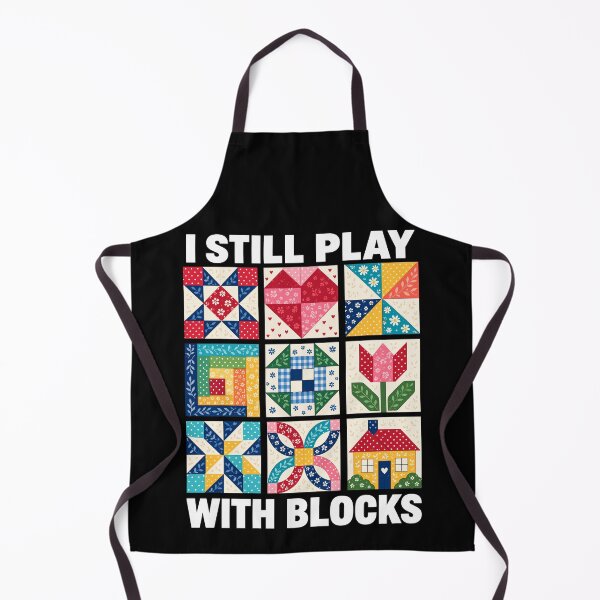 Item preview, I Still Play With Blocks Funny Quilting designed and sold by roni-harbor.