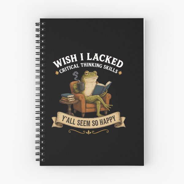 Item preview, Wish I Lacked Critical Thinking Skills Funny Frog Book Lover designed and sold by BuncoHearas.
