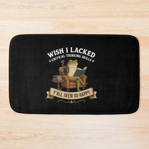 Item preview, Wish I Lacked Critical Thinking Skills Funny Frog Book Lover designed and sold by BuncoHearas.