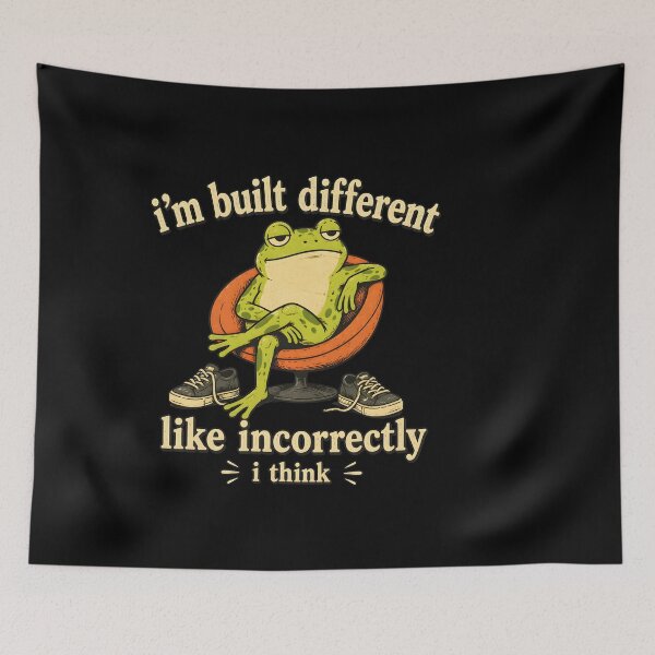 Item preview, I'm Built Different Like Incorrectly Funny Frog Sarcastic Humor designed and sold by BuncoHearas.