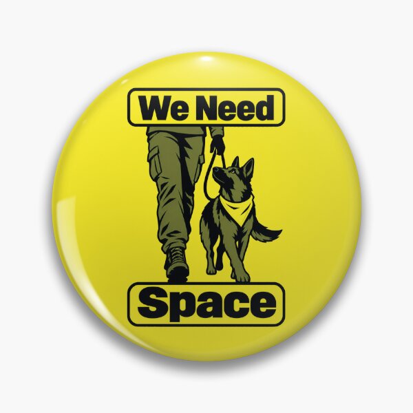 Item preview, We Need Space Reactive Dog designed and sold by KAYJAY DESIGNS.