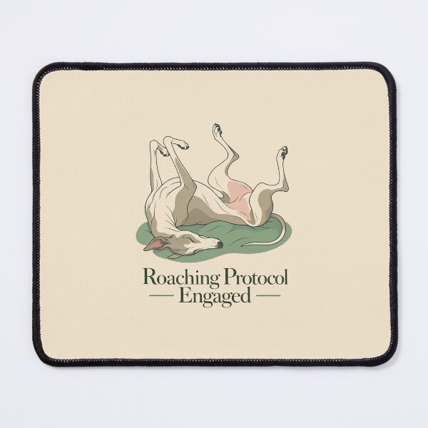 Item preview, Roaching Protocol Engaged Greyhound designed and sold by KAYJAY DESIGNS.