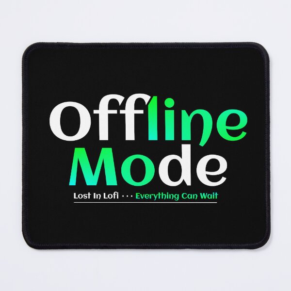 Item preview, Offline Mode designed and sold by TheFineShirt.