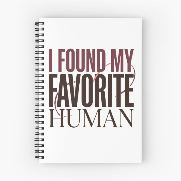 Item preview, I Found My Favorite Human – Romantic Love Typography designed and sold by LuckyInk11.