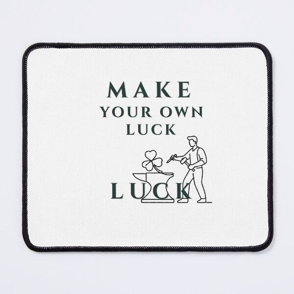 Item preview, Make Your Own Luck Minimalist Blacksmith Graphic designed and sold by regmiygears.