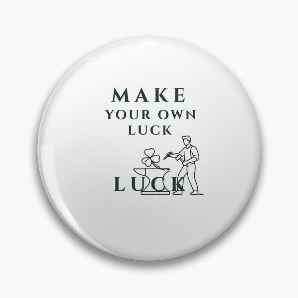 Item preview, Make Your Own Luck Minimalist Blacksmith Graphic designed and sold by regmiygears.