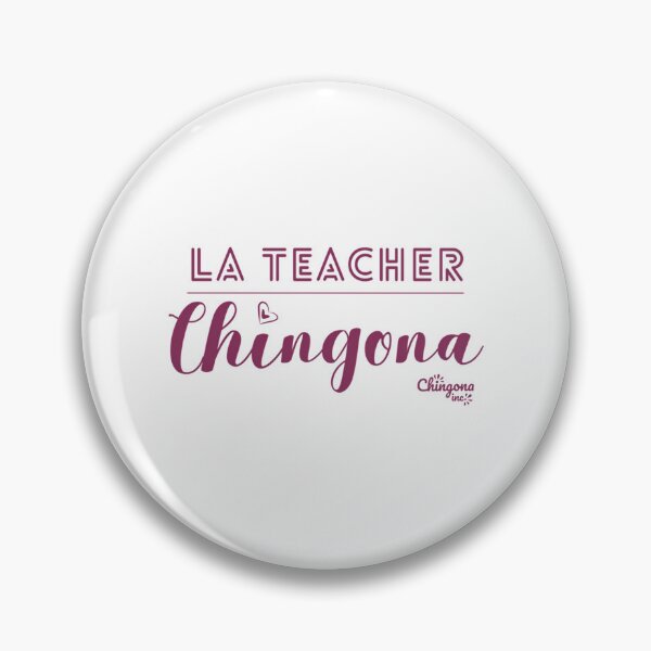 Item preview, La Teacher Chingona designed and sold by colson-breen.