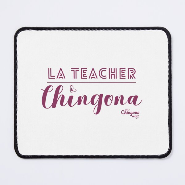 Item preview, La Teacher Chingona designed and sold by colson-breen.