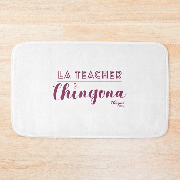 Item preview, La Teacher Chingona designed and sold by colson-breen.