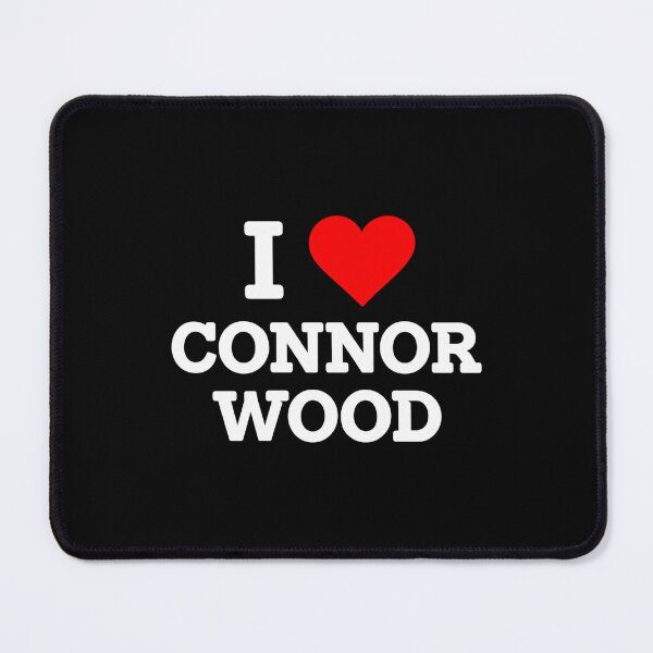 Item preview, I Love Connor Wood designed and sold by raamaheddie76.