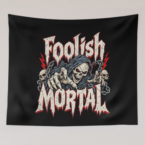Item preview, Foolish Mortal Grim Reaper Skull Heavy Metal Gothic Design designed and sold by TheHellIWontSh.