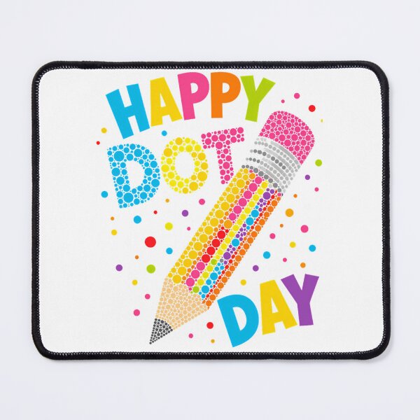 Item preview, Happy Dot Day Colorful Pencil Polka Dot Teacher Students designed and sold by aless-gilligzx.