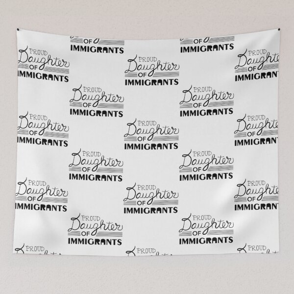 Item preview, Proud Daughter Of Immigrants designed and sold by colson-breen.