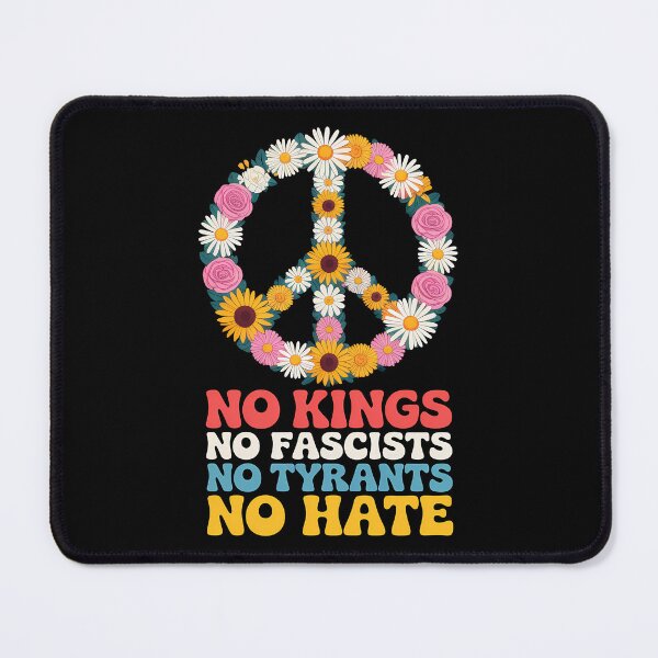 Item preview, No Kings No Fascists No Tyrants No Hate – Retro Floral Peace Sign designed and sold by LoFizzy.