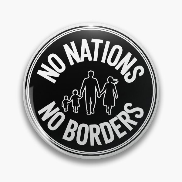 Item preview, No Nations No Borders - Political Statement Design designed and sold by LoFizzy.