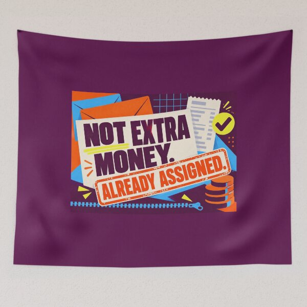 Item preview, Not Extra Money Already Assigned – Funny Budgeting Cash Pouch designed and sold by astersgraphics.