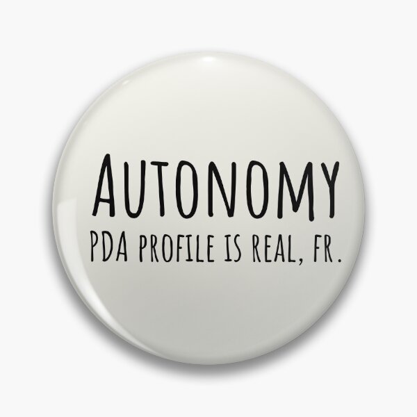 Item preview, Autonomy Over Everything PDA Neurodivergent Gift designed and sold by Notty DOT.