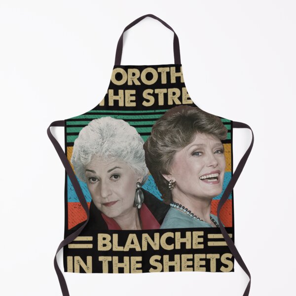 Item preview, The Golden Girls Dorothy in The Streets Blanche in The Sheets designed and sold by Ruyctleg-store.