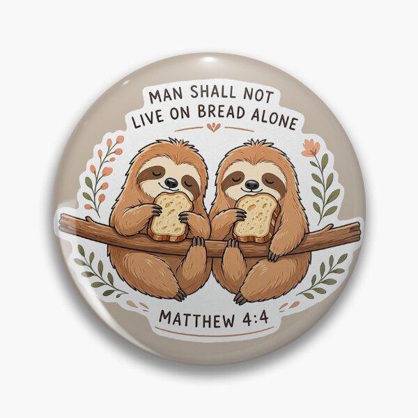 Item preview, Matthew 4:4 Man Shall Not Live On Bread Alone designed and sold by plushism.