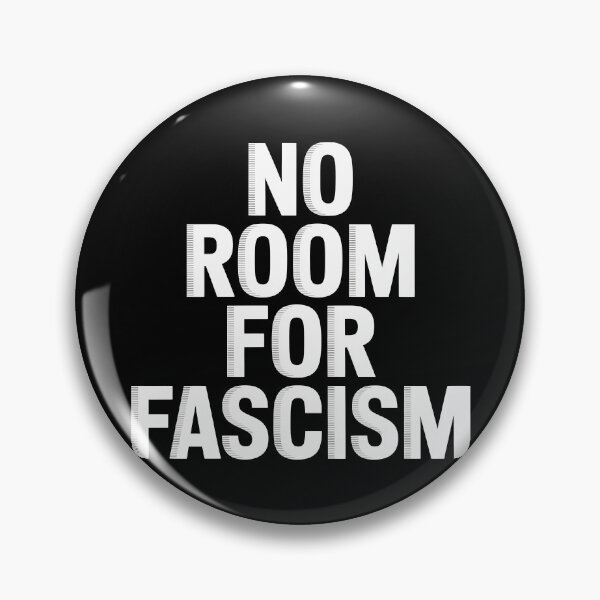 Item preview, No Room for Fascism - Political Statement Design designed and sold by LoFizzy.
