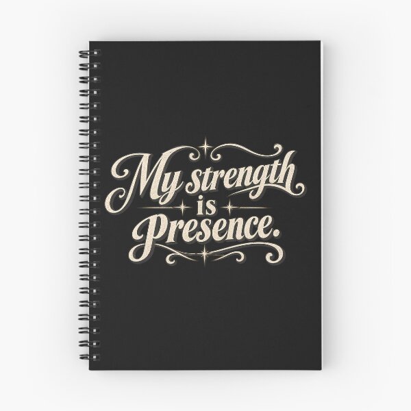 Item preview, My strength is presence.(Vintage Version) designed and sold by MaxDreamsArt.