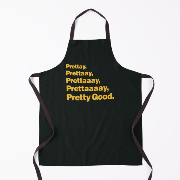 Item preview, Prettay, Prettaay, Prettaaay, Prettaaaay, Pretty Good - Larry David designed and sold by unrealindeed.