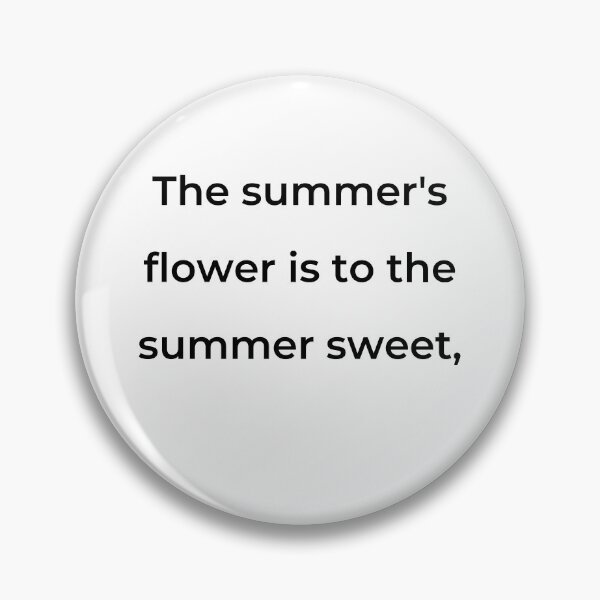 Item preview, “The summer’s flower is to the summer sweet,” - print black designed and sold by ariksworld.