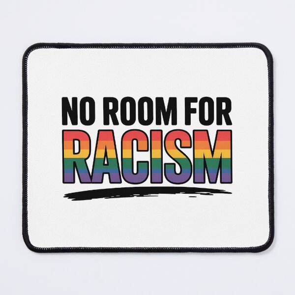 Item preview, No Room for Racism - Political Statement Design designed and sold by LoFizzy.