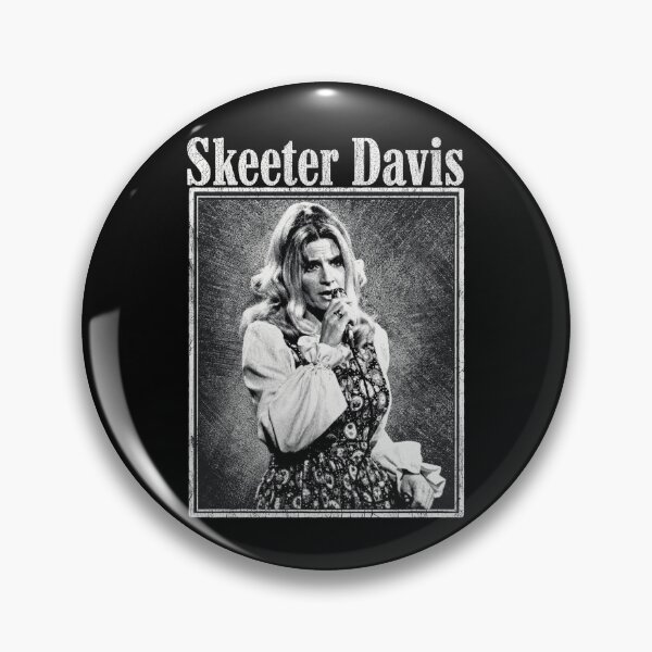 Item preview, Skeeter Davis designed and sold by FloraPlantTees.