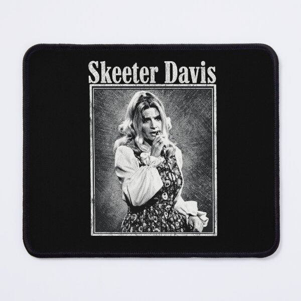 Item preview, Skeeter Davis designed and sold by FloraPlantTees.