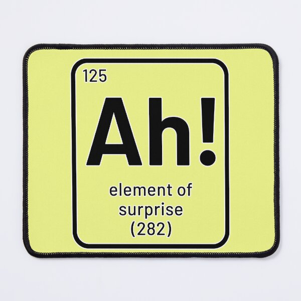 Item preview, Ah!!! Element of surprise Chemistry designed and sold by Ribeiro-Art.