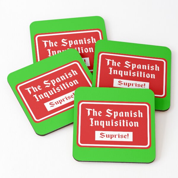 Item preview, The Spanish Inquisition, Surprise! designed and sold by Karate Octopus.