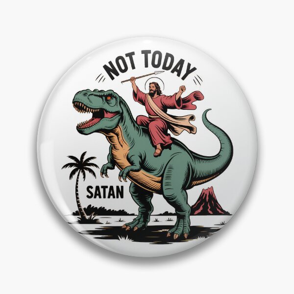 Item preview, Not Today Satan – Funny Jesus Riding T-Rex Dinosaur Meme designed and sold by LoFizzy.