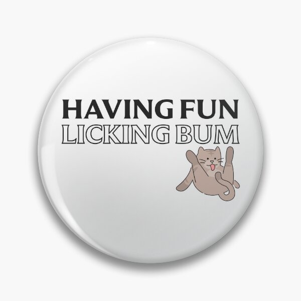 Item preview, Having Fun Licking Bum designed and sold by UNK-Fatigues.