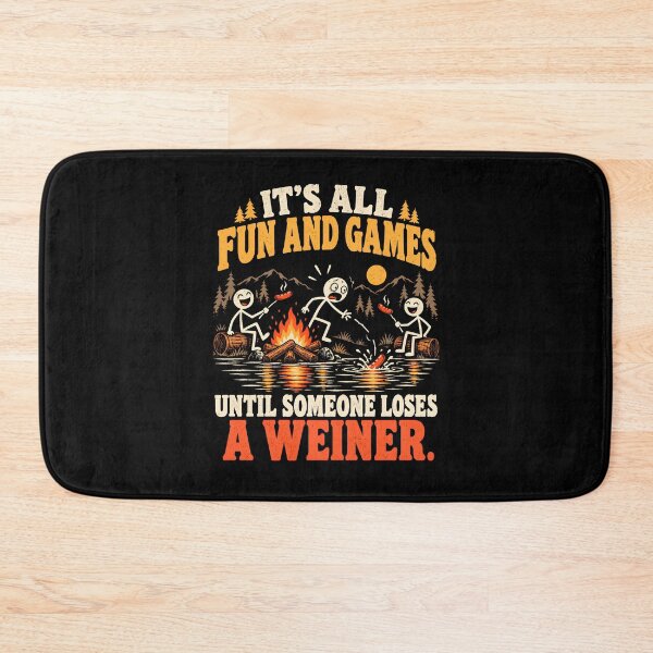 Item preview, It's All Fun and Games Until Someone Loses A Weiner  designed and sold by a-turner-paint.