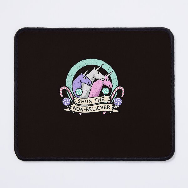 Item preview, Shun the Non-Believer Funny Unicorn Sarcasm Quote designed and sold by ImeldaSparks.