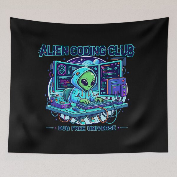 Item preview, Alien Coding Club Bug Free Universe designed and sold by tollaru.
