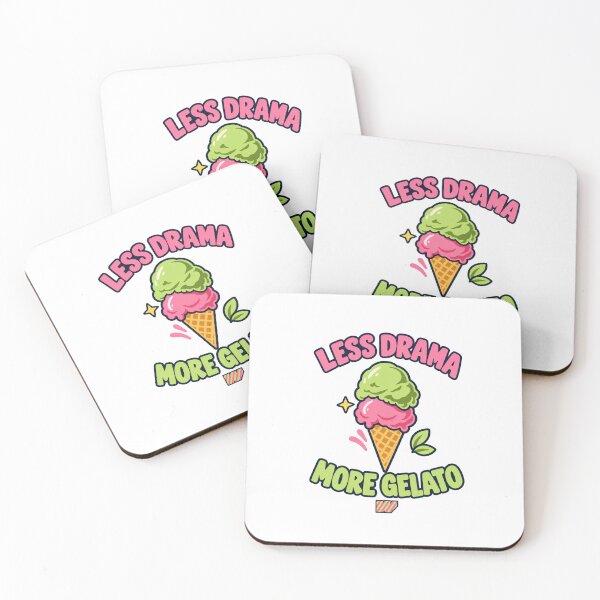 Item preview, Less Drama, More Gelato designed and sold by eWproject.