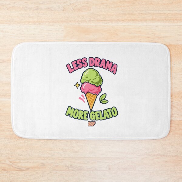 Item preview, Less Drama, More Gelato designed and sold by eWproject.