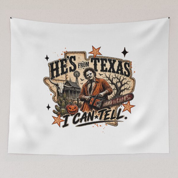Item preview, He's From Texas Can Tel - Texas Horror - He’s From Texas I Can Tell - He's From Texas Can Tel Halloween designed and sold by cleanframe.