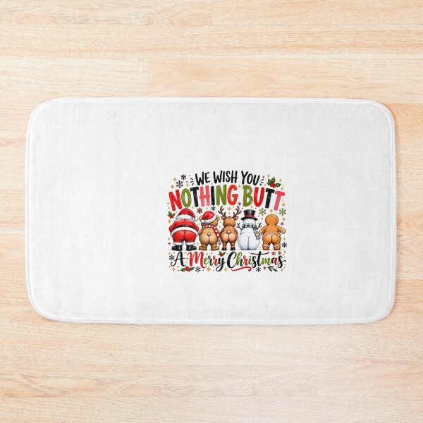 Item preview, We Wish You Nothing Butt A Merry Christmas designed and sold by NgumohaLanke.