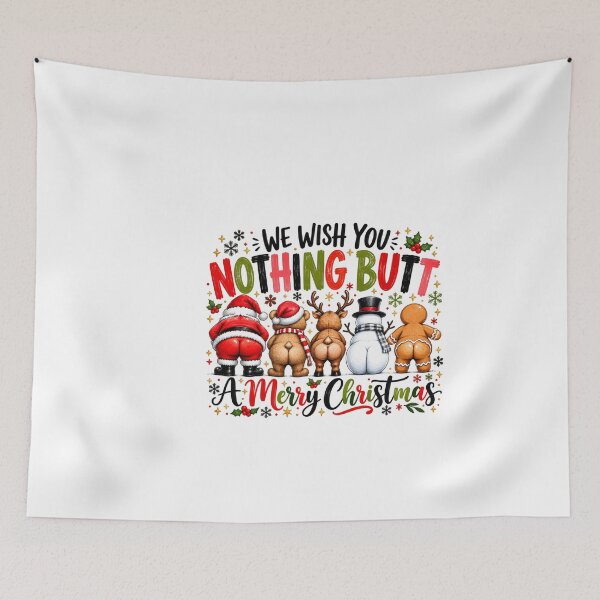 Item preview, We Wish You Nothing Butt A Merry Christmas designed and sold by NgumohaLanke.