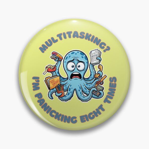 Item preview, Multitasking Funny Panicking Octopus Office Humor designed and sold by ZeroContextArt.